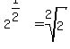 2%5E%281%2F2%29+=+root%282%2C2%29