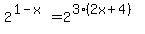 2%5E%281-x%29=2%5E%283%2A%282x%2B4%29%29
