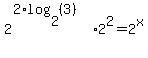 2%5E%282%2Alog%282%2C%283%29%29%29%2A2%5E2=2%5Ex