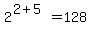 2%5E%282%2B5%29=128