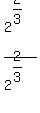 2%5E%282%2F3%29%2F2%5E%282%2F3%29