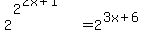 2%5E%282%5E%282x%2B1%29%29+=+2%5E%283x%2B6%29