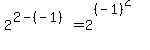 2%5E%282-%28-1%29%29=2%5E%28%28-1%29%5E2%29