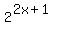 2%5E%282x%2B1%29