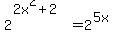2%5E%282x%5E2%2B2%29+=+2%5E%285x%29