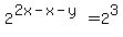 2%5E%282x-x-y%29=2%5E3