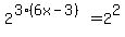 2%5E%283%286x-3%29%29=2%5E2