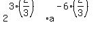 2%5E%283%2A%282%2F3%29%29a%5E%28-6%282%2F3%29%29