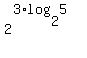 2%5E%283%2Alog%282%2C5%29%29