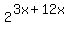 2%5E%283x+%2B+12x%29