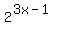 2%5E%283x-1%29