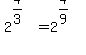 2%5E%284%2F3%29=2%5E%284%2F9%29