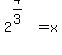 2%5E%284%2F3%29+=+x