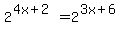 2%5E%284x+%2B+2%29+=+2%5E%283x+%2B+6%29