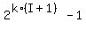 2%5E%28k%2A%28I%2B1%29%29-1