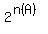 2%5E%28n%28A%29%29