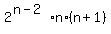 2%5E%28n-2%29%2An%2A%28n%2B1%29