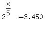 2%5E%28x%2F5%29%5E%22%22+=+3.450+