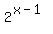 2%5E%28x-1%29