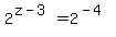 2%5E%28z-3%29+=+2%5E%28-4%29+