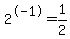 2%5E-1+=+1%2F2