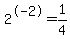 2%5E-2+=+1%2F4