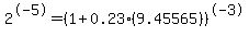 2%5E-5=%281%2B0.23%289.45565%29%29%5E-3