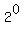 2%5E0