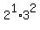 2%5E1+%2A+3%5E2