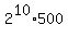 2%5E10%2A500