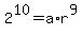 2%5E10=a%2Ar%5E9