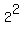 2%5E2