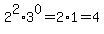 2%5E2%2A3%5E0=2%2A1=4