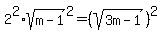 2%5E2%2Asqrt%28m-1%29%5E2+=+%28sqrt%283m-1%29%29%5E2