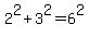 2%5E2%2B3%5E2=6%5E2