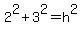 2%5E2%2B3%5E2=h%5E2