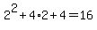 2%5E2%2B4%2A2%2B4=16