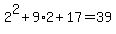 2%5E2%2B9%2A2%2B17=39