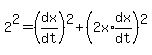 2%5E2=%28dx%2Fdt%29%5E2%2B%282x%2Aexpr%28dx%2Fdt%29%29%5E2