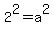2%5E2=a%5E2