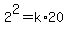 2%5E2=k%2A20