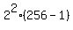 2%5E2+%28256-1%29