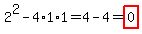 2%5E2-4%2A1%2A1=4-4=highlight%280%29