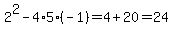 2%5E2-4%2A5%28-1%29=4%2B20=24
