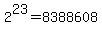 2%5E23=8388608