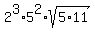 2%5E3%2A5%5E2%2Asqrt%285%2A11%29