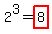 2%5E3+=+highlight%288%29