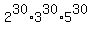 2%5E30%2A3%5E30%2A5%5E30
