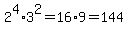 2%5E4%2A3%5E2=16%2A9=144