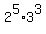 2%5E5%2A3%5E3